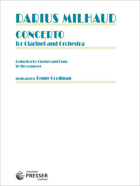 Concerto : For Clarinet & Orchestra - Piano reduction.