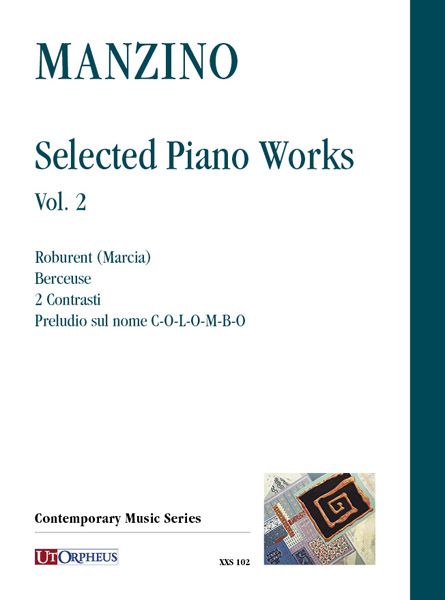 Selected Piano Works, Vol. 2 / edited by Italo Vescovo.