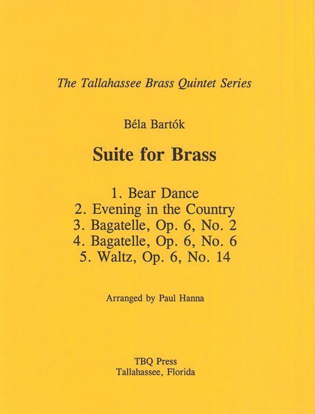 Suite For Brass : For Brass Quintet / arranged by Paul Hanna.