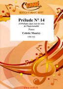 Prelude No. 14, From 24 Preludes Dans Tous Les Tons De l'Hypertonalité : For Piano.