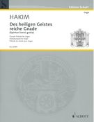 Des Heiligen Geistes Reiche Gnade (Spiritus Sancti Gratia) : Chorale Prelude For Organ.