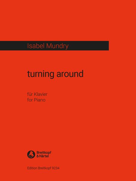 Turning Around : Für Klavier (2013).