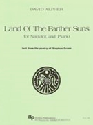 Land of The Farther Suns : For Narrator and Piano.