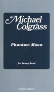 Phantom Moon : For Young Band.
