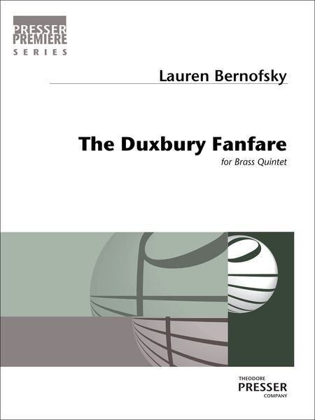 Duxbury Fanfare : For Brass Quintet.
