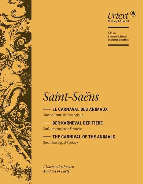 Carnival of The Animals : For Chamber Ensemble Or Small Orchestra [Wind Parts].