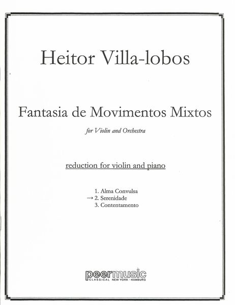 Fantasia De Movimentos Mixtos, No. 2 : For Violin and Orchestra.