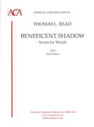 Beneficent Shadow : Sextet For Winds (2010) - Second Edition (2016).