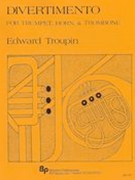 Divertimento : For Trumpet, Horn and Trombone.