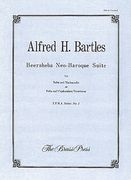 Beersheba Neo-Baroque Suite : For Tuba and Cello (Or Euphonium/Or Trombone).