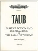 Passion, Poison and Petrifaction, Or The Fatal Gazogene : Opera In One Act.