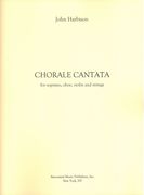 Chorale Cantata : For Soprano, Oboe, Violin and Strings.