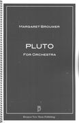 Pluto : For Orchestra With Soprano and Women's Chorus (1996).