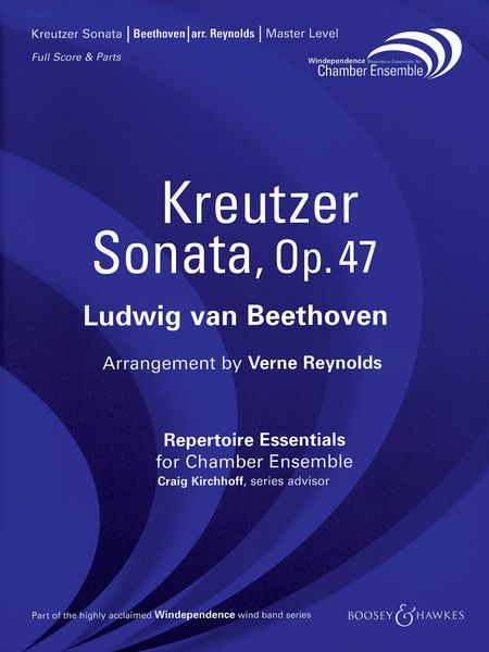Kreutzer Sonata, Op. 47 : For Chamber Ensemble / Ed. by Verne Reynolds.