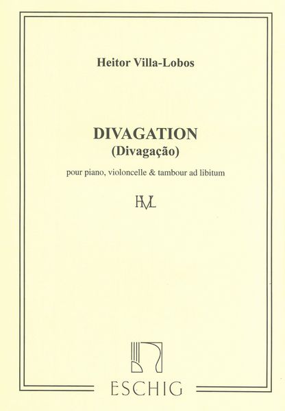Divagation : Pour Piano Et Violoncelle Et Tambour Ad Libitum.