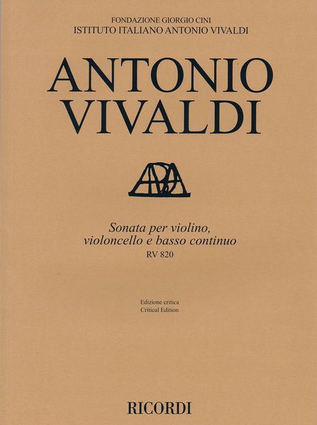 Sonata, RV 820 : Per Violino, Violoncello E Basso Continuo / edited by Federico Maria Sardelli.