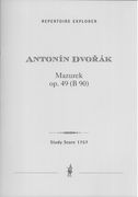 Mazurek, Op. 49 (B 90) : Für Violine und Orchester.