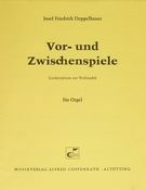 Vor- und Zwischenspiele Zur Weihnacht : Für Orgel.