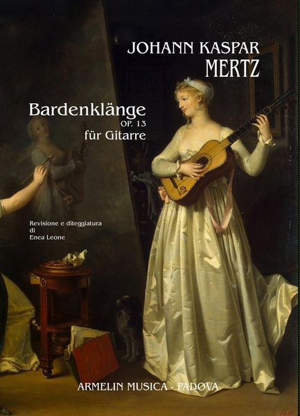 Bardenklänge, Op. 13 : Für Gitarre / edited by Enea Leone.