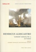 London Sonata No. 3 In F Minor : For Violin & Continuo / Ed. Andrew Woolley & Michael Talbot.