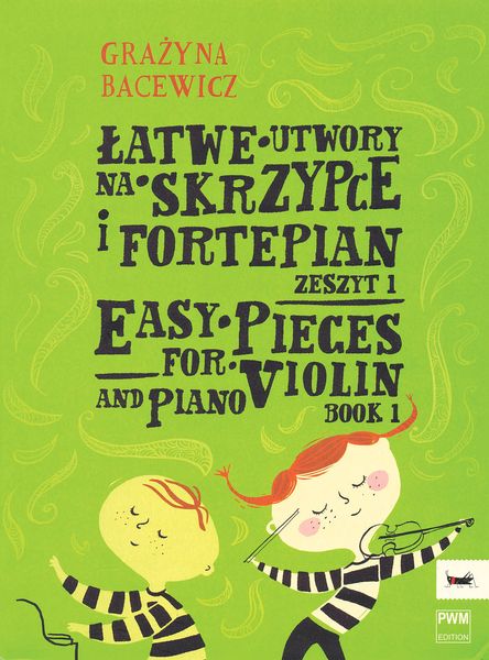 Easy Pieces For Violin and Piano, Book 1.