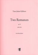Two Romances, Op. 70 : For Cello and Piano (2008-2009).