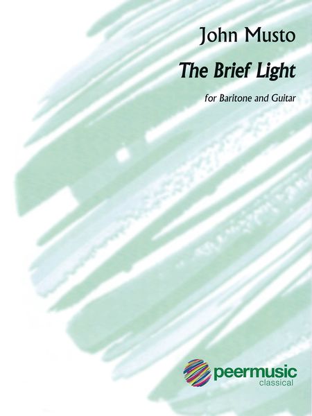 Brief Light : For Baritone and Guitar / edited by David Starobin.