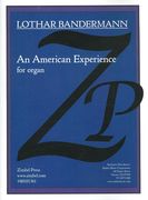 American Experience : For Organ (1977/2012).