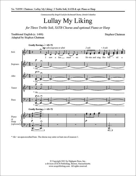 Lullay My Liking : For Three Treble Soli, SATB Chorus and Optional Piano Or Harp (2008).