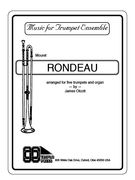 Rondeau : For Five B-Flat Trumpets and Organ.