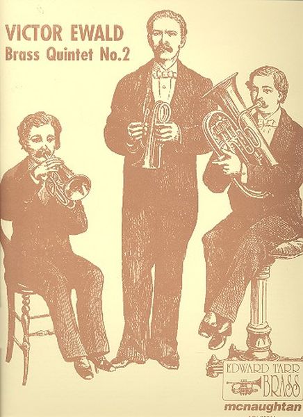 Brass Quintet No. 2, Op. 6 / edited by Edward H. Tarr.