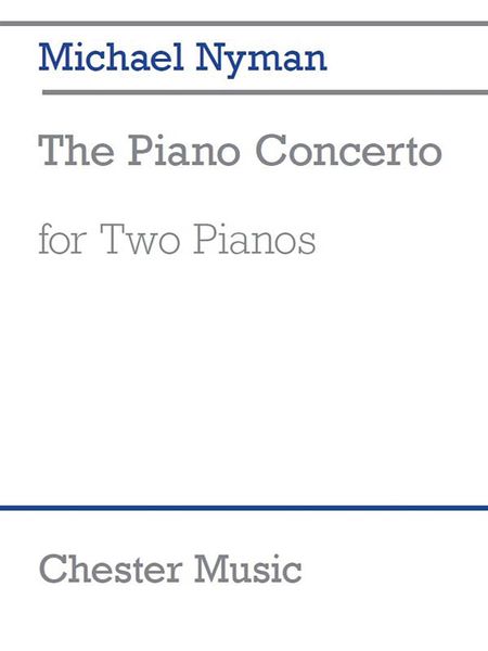 The Piano Concerto : For Two Pianos (1993, Rev. 2004).