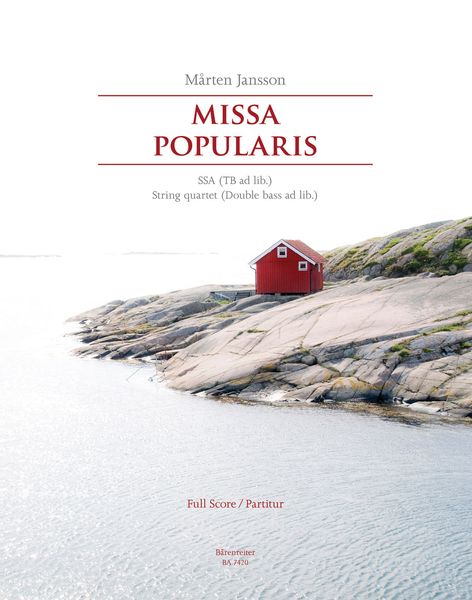 Missa Popularis : For SSA (TB Ad Lib.) and String Quartet (Double Bass Ad Lib.).