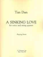 A Sinking Love : For Voice and String Quartet (1995).