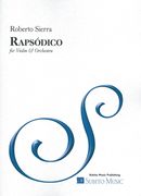 Rapsódico : For Violin and Orchestra (2014).
