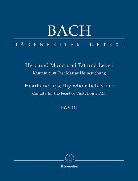 Cantata No. 147 : Herz und Mund und Tat und Leben.