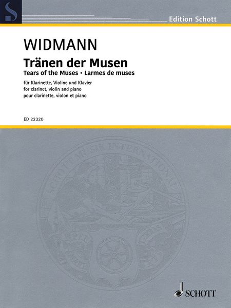 Tränen der Musen = Tears of The Muses : For Clarinet, Violin and Piano (1993/1996).