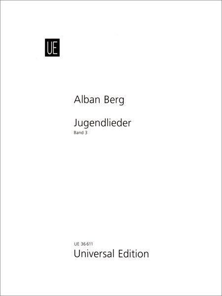Jugendlieder, Vol. 3 (1901-1908) / edited by Christopher Hailey.