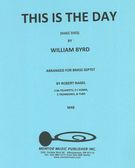 This Is The Day : For 8 Brass / arr. by Robert Nagel.