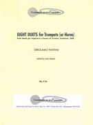 Eight Duets : For Trumpets (Or Horns) / arr. by John Glasel.
