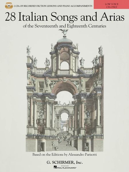 28 Italian Songs and Arias of The Seventeenth and Eighteenth Centuries : Low Voice.
