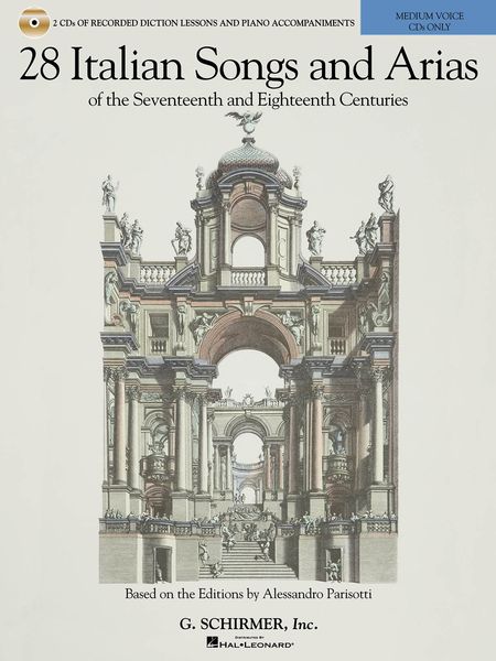 28 Italian Songs and Arias of The Seventeenth and Eighteenth Centuries : Medium Voice.