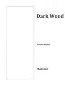 Dark Wood : For Bassoon, Violin, Cello and Piano.