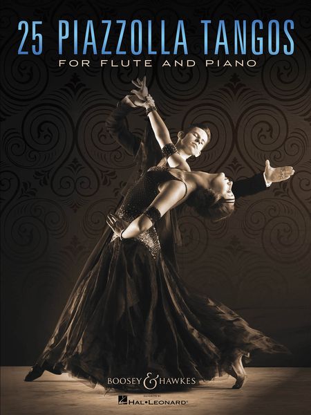 25 Piazzolla Tangos : For Flute and Piano.