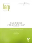 Five Pieces For Celtic Harp 1.