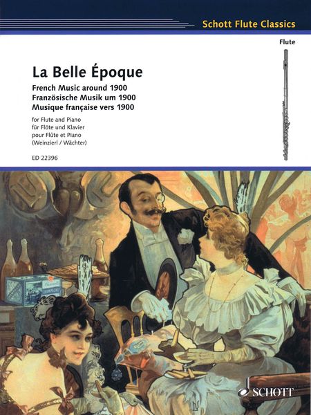 Belle Époque - French Music Around 1900 : For Flute and Piano.