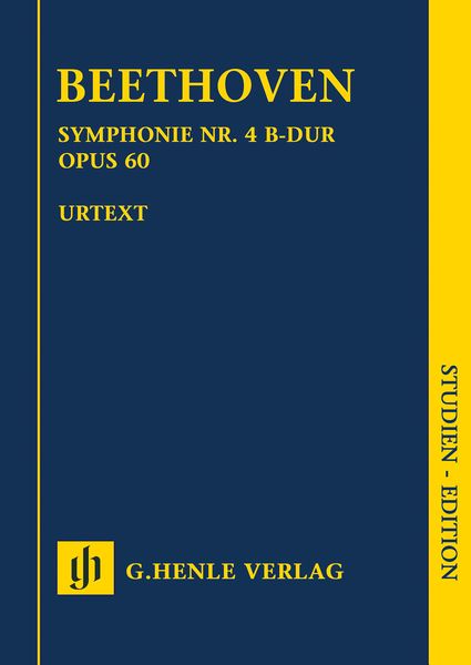 Symphony No. 4 In B Flat Major, Op. 60 / edited by Bathia Churgin.