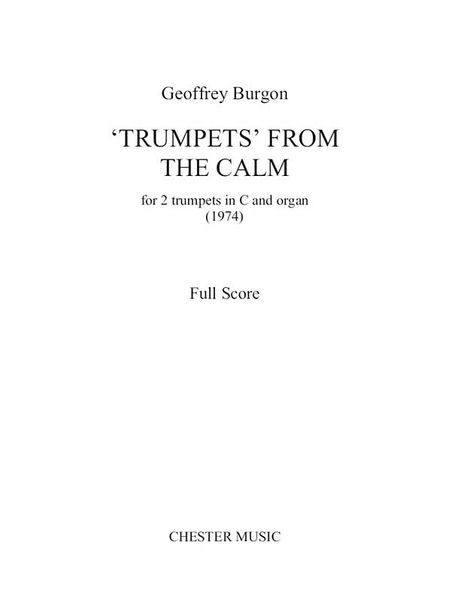 Trumpets, From The Calm : For 2 Trumpets and Organ (1974).