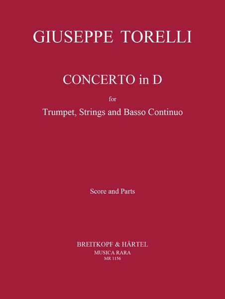 Concerto In D Major : For Trumpet, Strings, and Continuo.