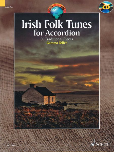 Irish Folk Tunes For Accordion : 30 Traditional Pieces / arranged by Gemma Telfer.